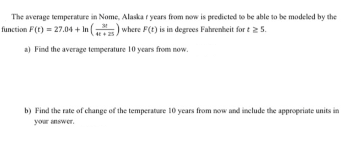 Solved The average temperature in Nome, Alaska 1 years from