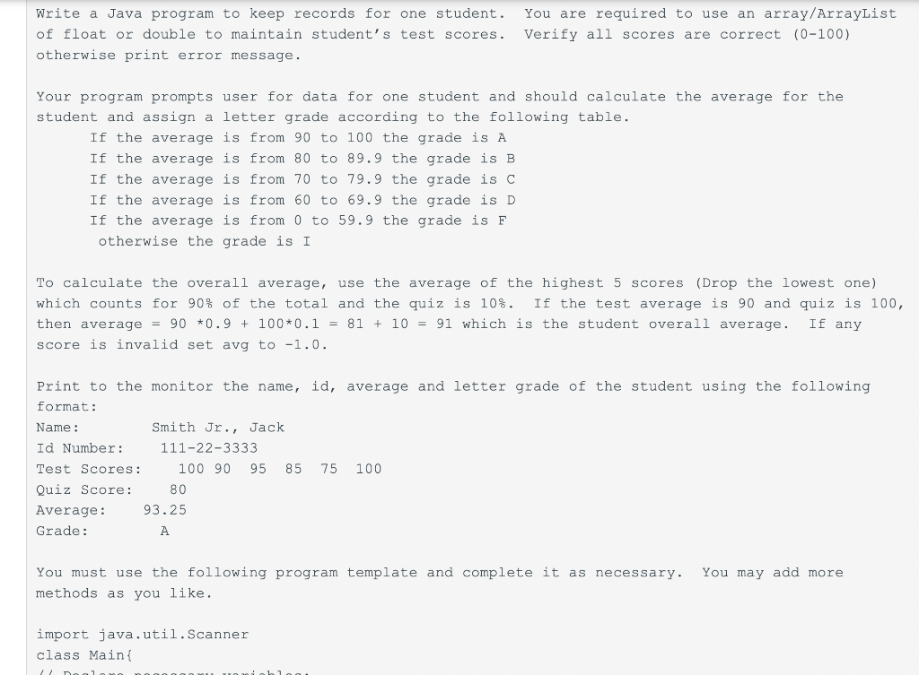 Solved Write a Java program to keep records for one student. | Chegg.com