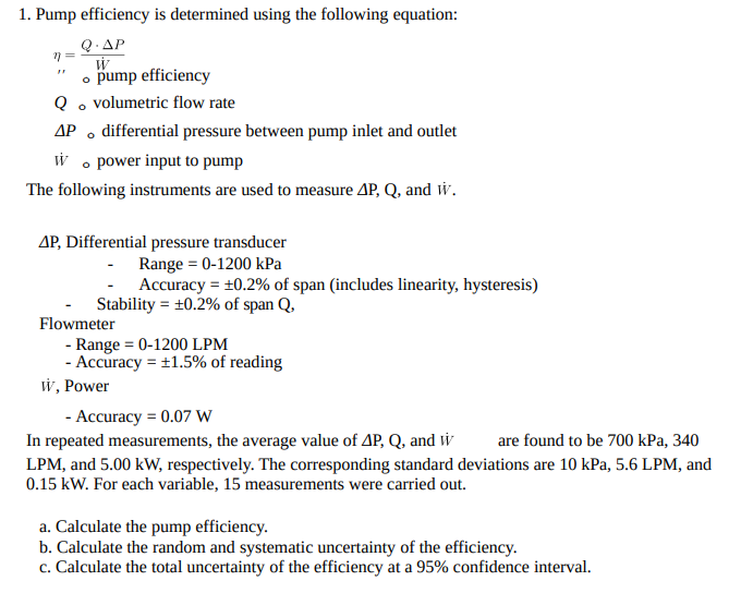 Solved 1. Pump efficiency is determined using the following | Chegg.com