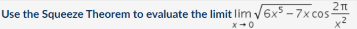 Solved Use The Squeeze Theorem To Evaluate The Limit And | Chegg.com