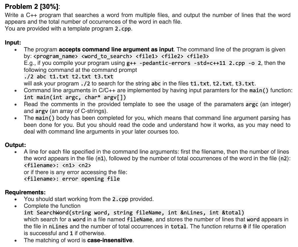 Solved Problem 2 [30\%]: Write a C++ program that searches a | Chegg.com