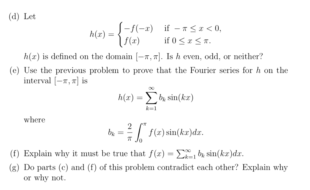 Solved 6 Half Range Fourier Series Let F X Be A Functi Chegg Com