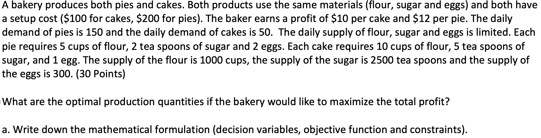 Solved A bakery produces both pies and cakes. Both products | Chegg.com