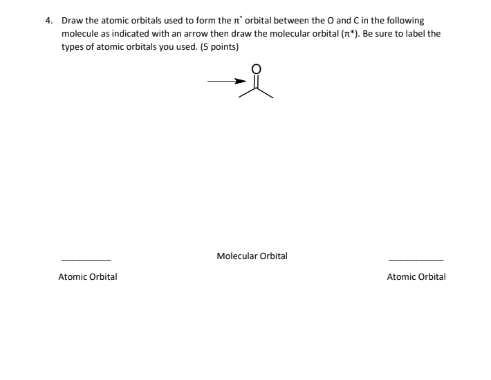 Solved 4. Draw the atomic orbitals used to form the | Chegg.com