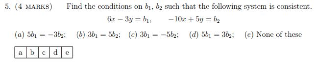 Solved 5. (4 MARKS) Find the conditions on b1,b2 such that | Chegg.com