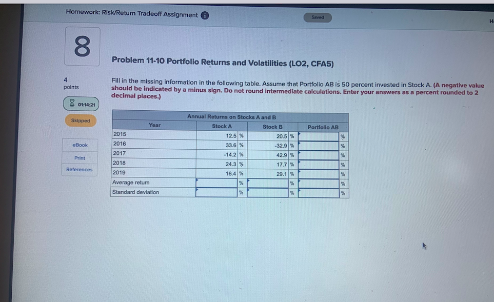 Solved Problem 11-10 Portfolio Returns And Volatilities | Chegg.com