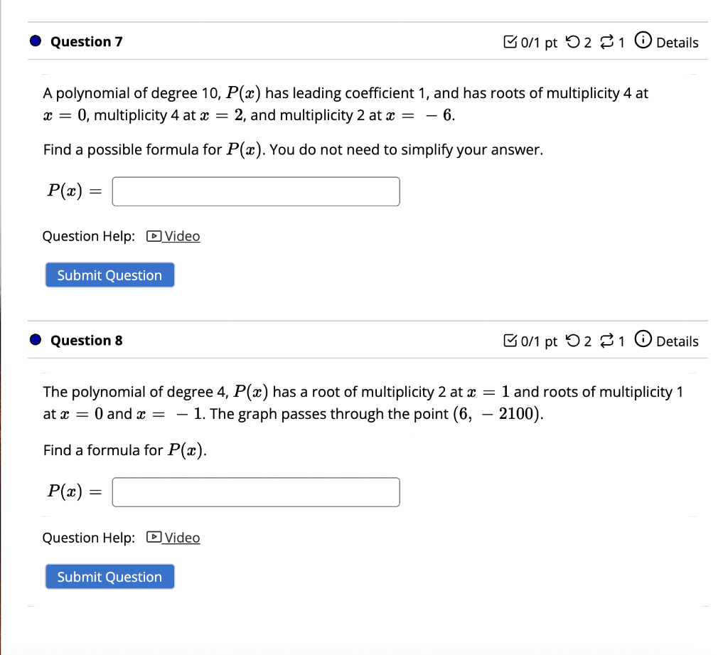 Solved Question 7 B0 1 Pt 5 2 1 0 Details A Polynomial Of