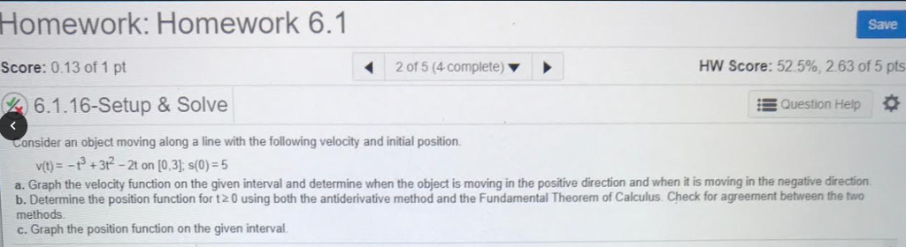 Solved Homework: Homework 6. Save Score: 0.13 of 1 pt 2 0f5 | Chegg.com