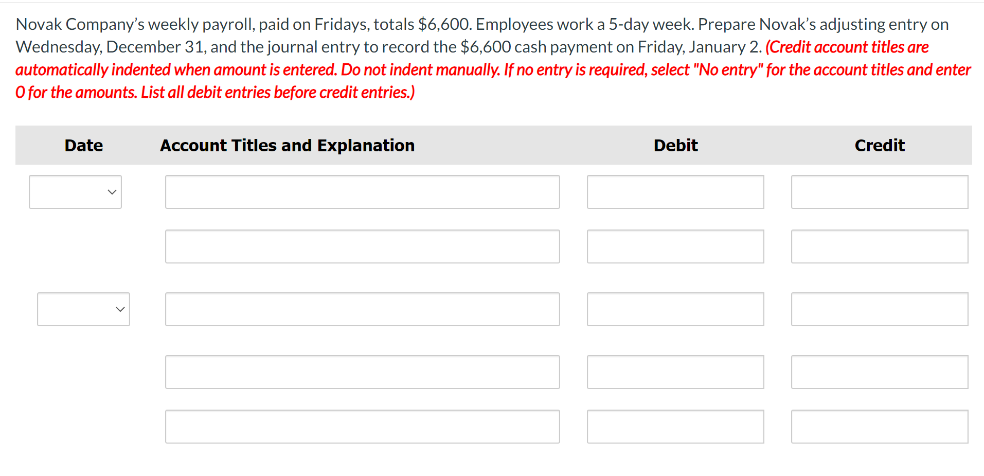 Solved Novak Company's weekly payroll, paid on Fridays, | Chegg.com