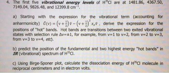 Solved 4. The first five vibrational energy levels of HSSCl | Chegg.com