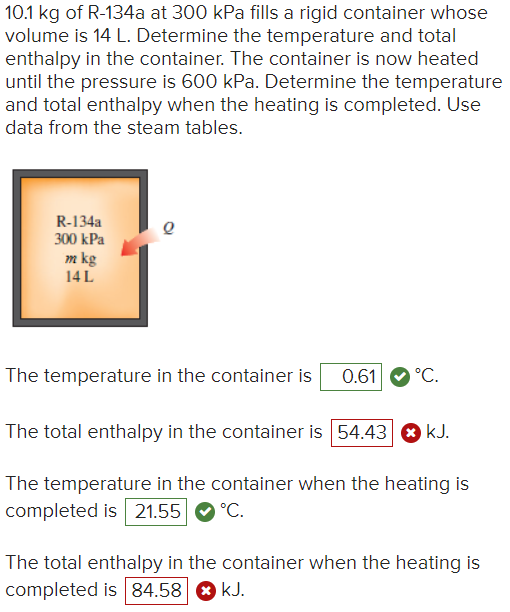 solved-10-1-kg-of-r-134a-at-300-kpa-fills-a-rigid-container-chegg