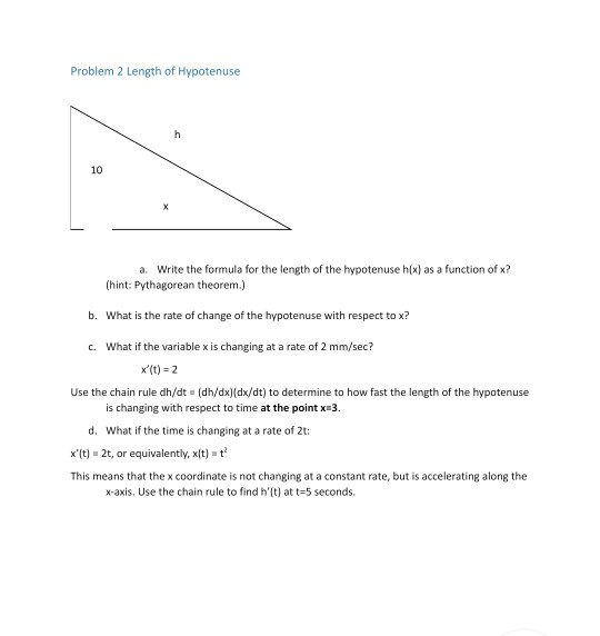 Solved Problem 2 Length of Hypotenuse a. Write the formula | Chegg.com