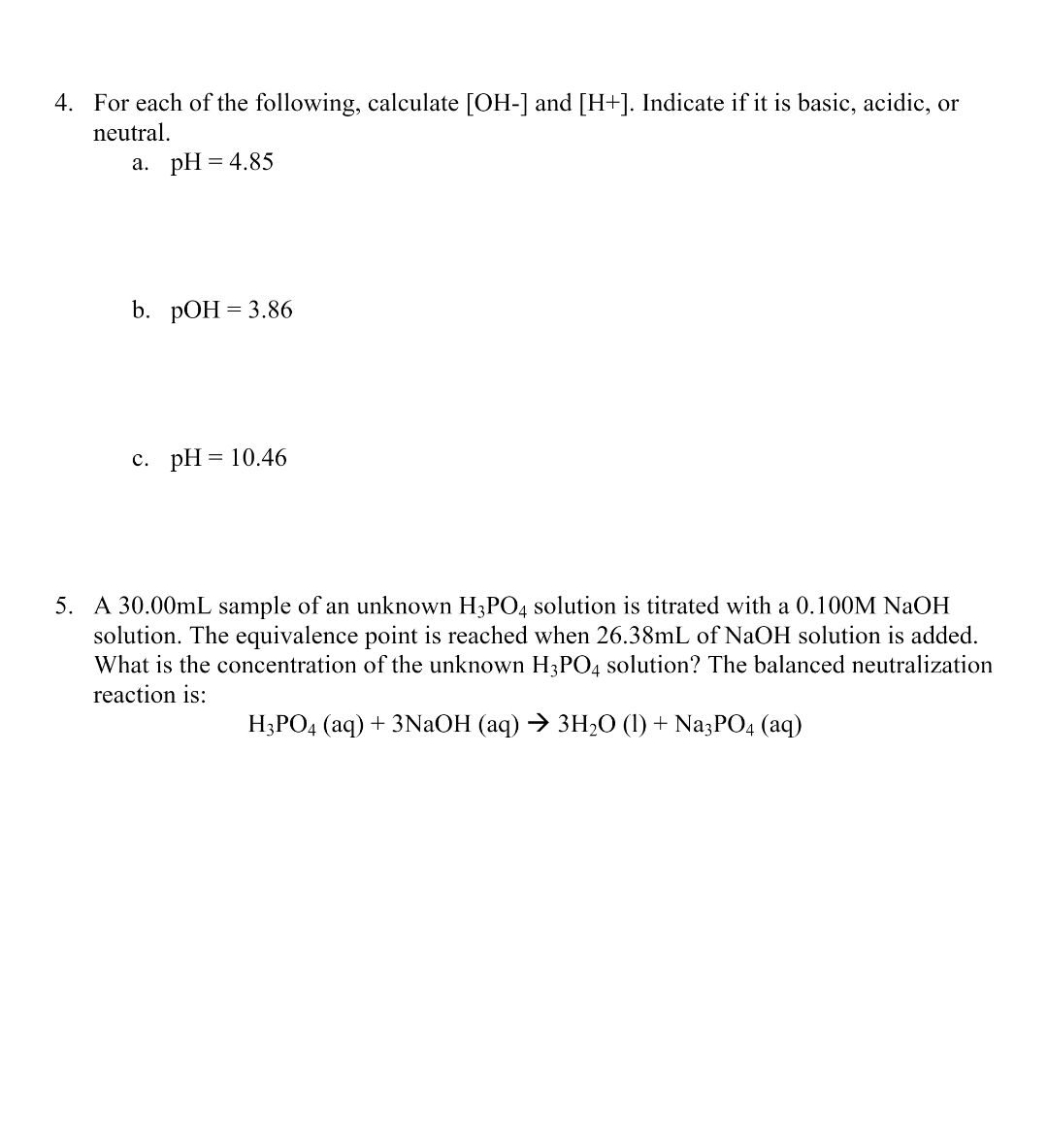 Solved 4. For each of the following, calculate [OH-] and | Chegg.com