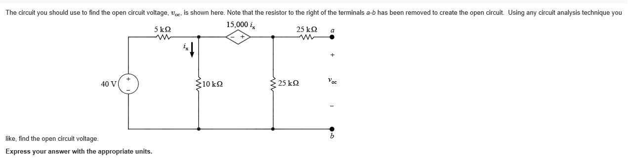 Solved The circuit you should use to find the open circuit | Chegg.com