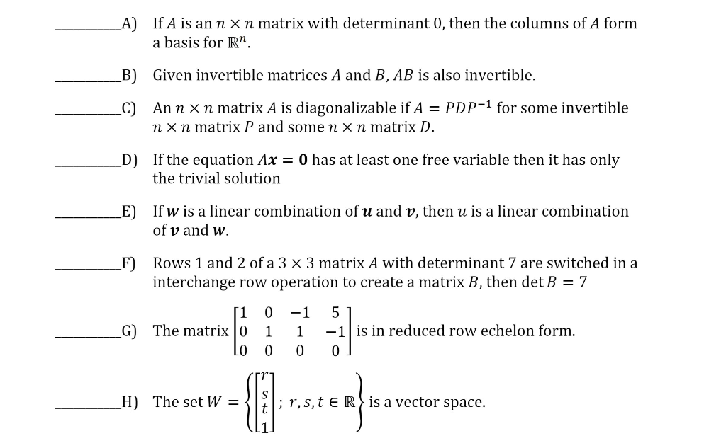 Solved A If A Is An N X N Matrix With Determinant 0 Th Chegg Com