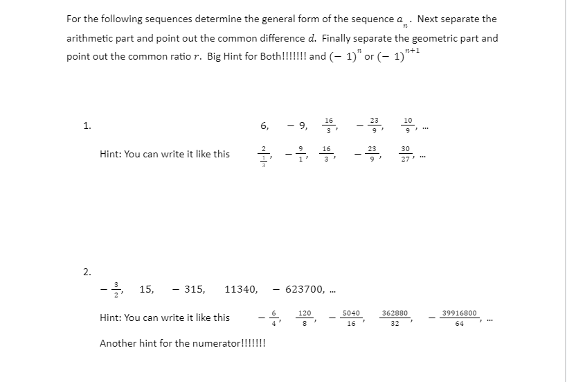 Solved For the following sequences determine the general | Chegg.com