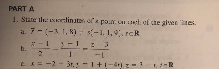 Solved PART A 1. State the coordinates of a point on each of | Chegg.com