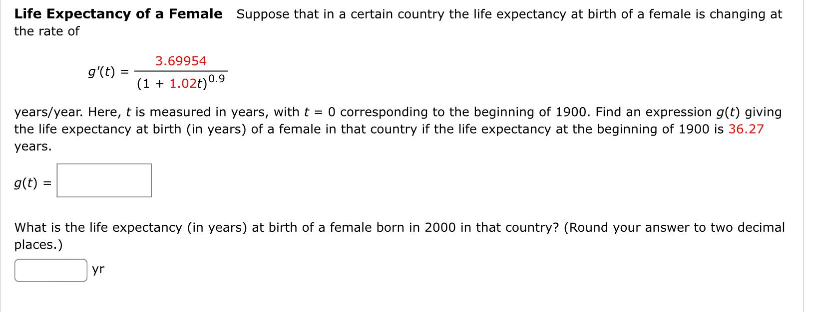 Solved Life Expectancy of a Female Suppose that in a certain | Chegg.com
