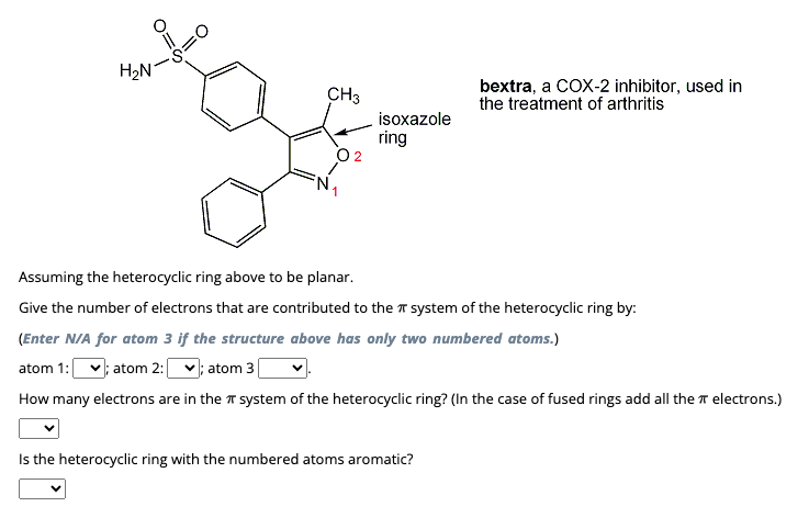 Solved bextra, a COX-2 ﻿inhibitor, used inthe treatment of | Chegg.com