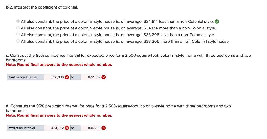 Solved A Realtor, is analyzing the relationship between the