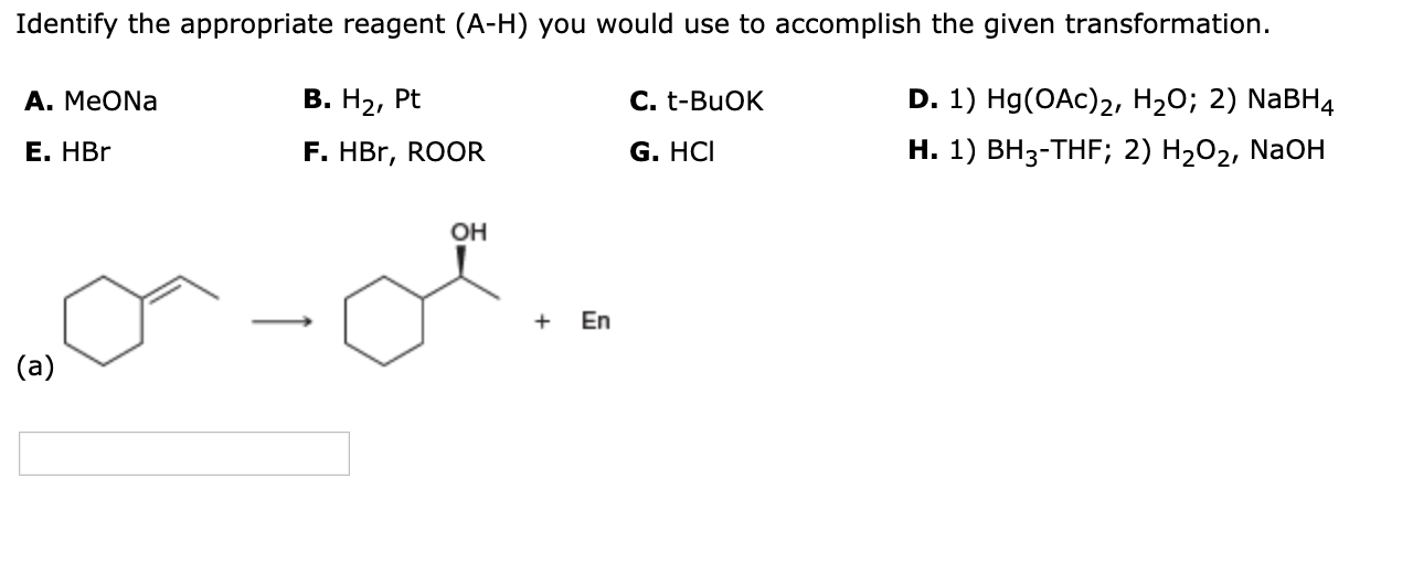 Solved Identify The Appropriate Reagent A H You Would U Chegg Com