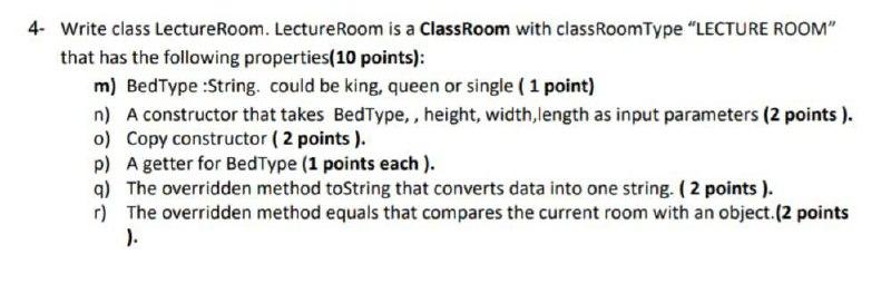 Solved 4. Write class LectureRoom. LectureRoom is a | Chegg.com
