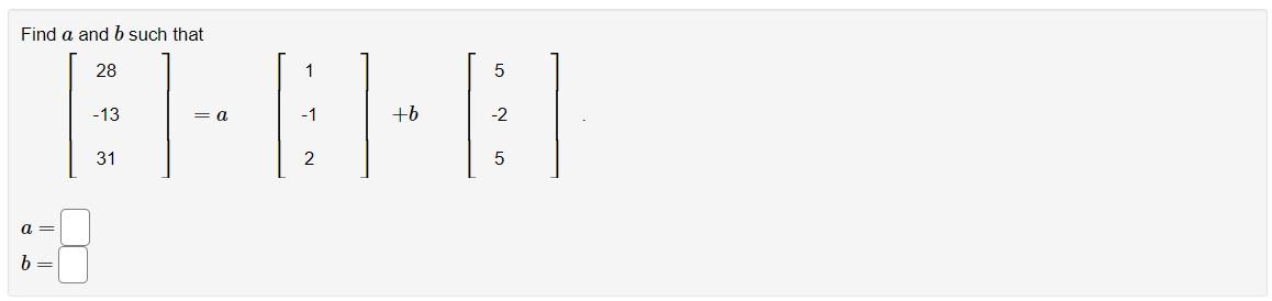Solved Find a and b such that | Chegg.com