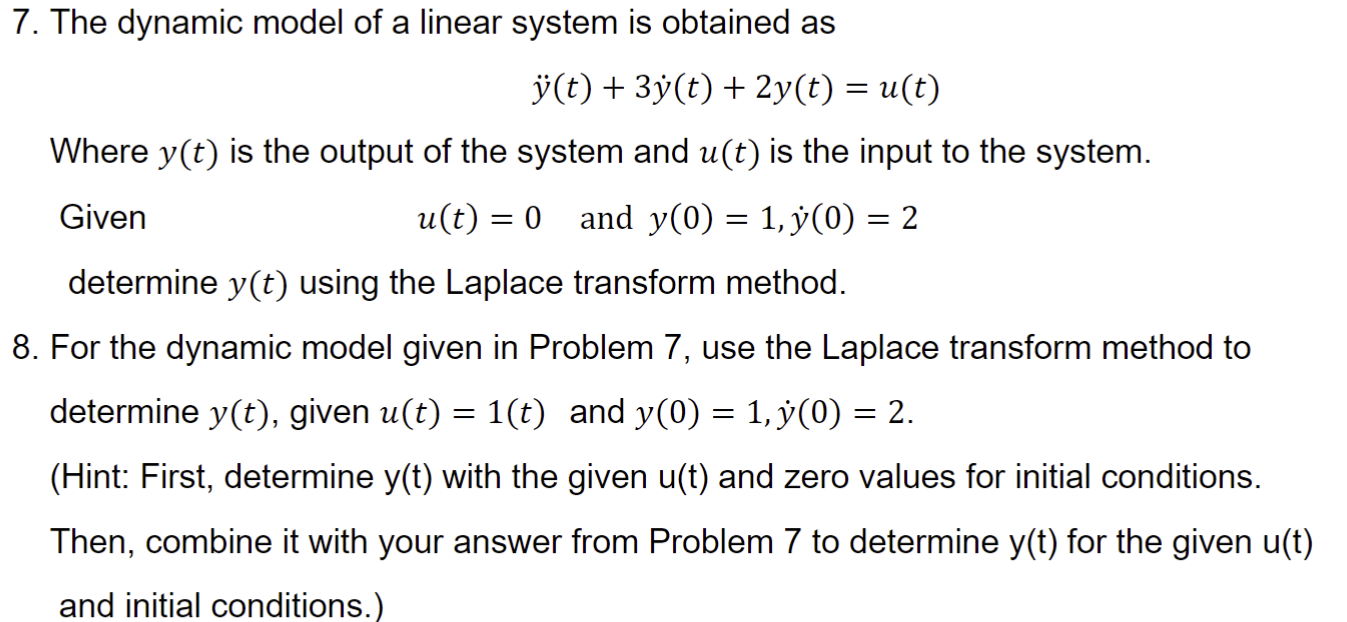 Solved The dynamic model of a linear system is obtained | Chegg.com