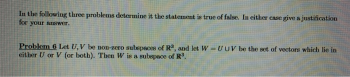 Solved In the following three problems determine it the | Chegg.com