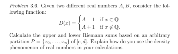 Solved Problem 3.6. Given Two Different Real Numbers A, B, | Chegg.com