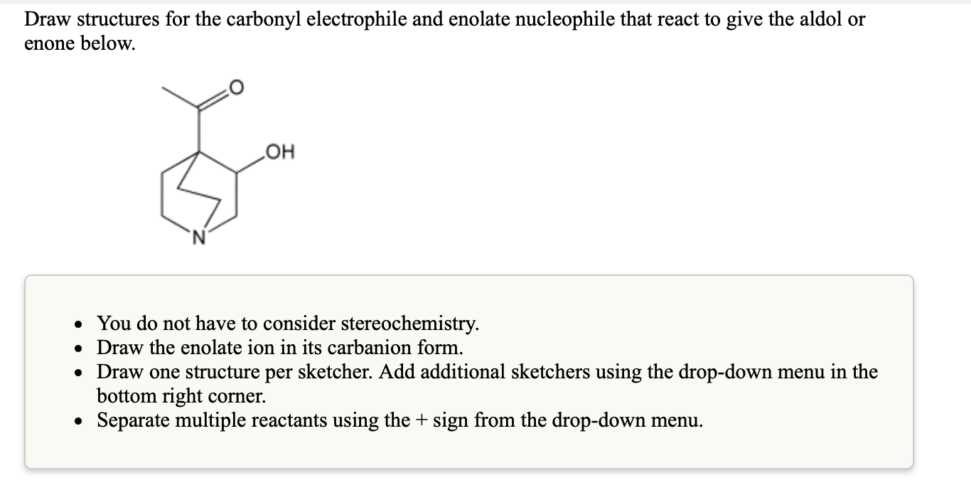 Solved Draw structures for the carbonyl electrophile and | Chegg.com