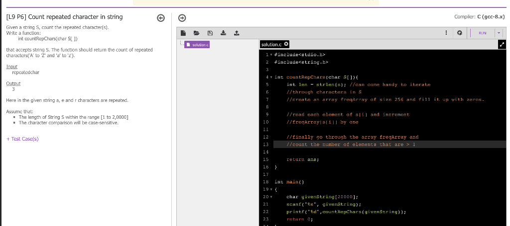 Solved Compiler C Gcc 8 X P 1 Run L9 P6 Count Repeat Chegg Com