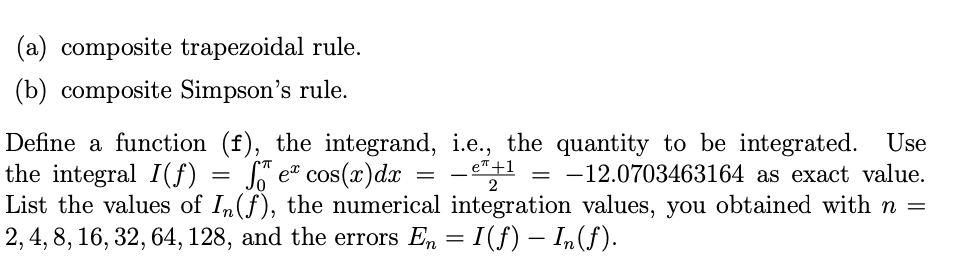 (a) Composite Trapezoidal Rule. (b) Composite | Chegg.com