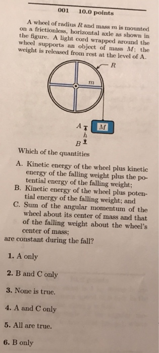 Solved 001 10.0 points A wheel of radius R and mass m is | Chegg.com