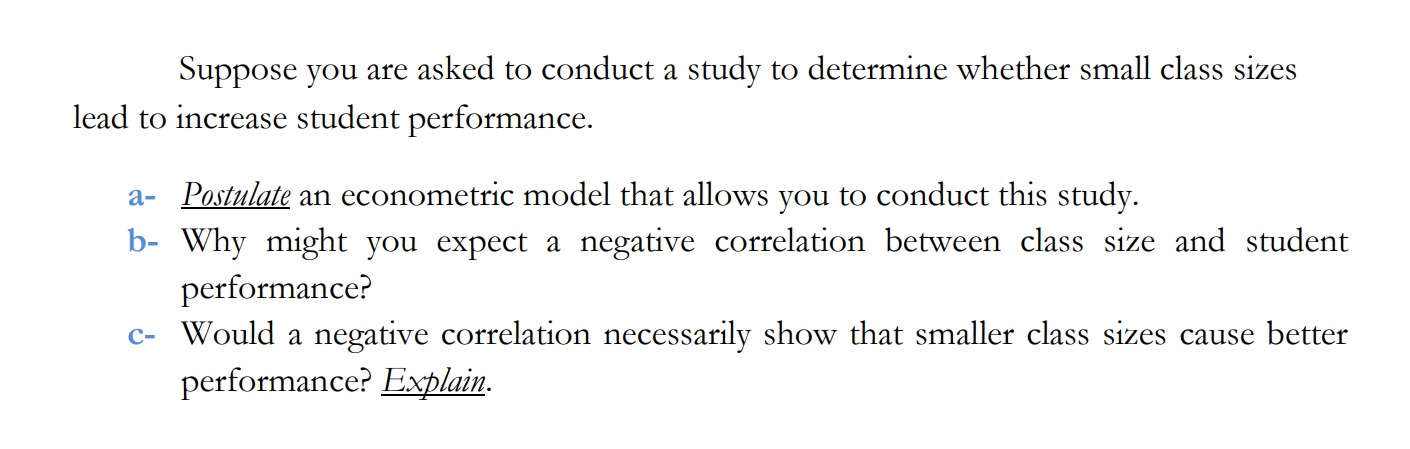Suppose you are asked to conduct a study to determine | Chegg.com