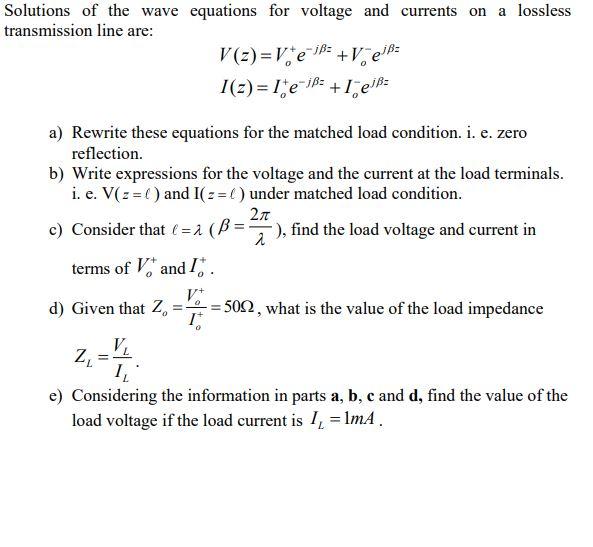 Solved Solutions of the wave equations for voltage and | Chegg.com