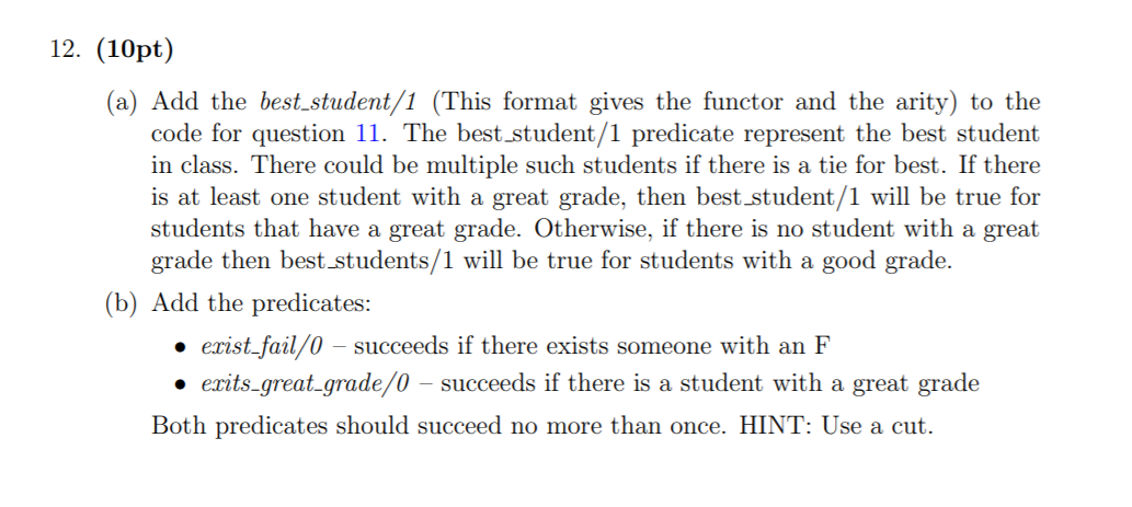 Solved 11. (10pt) Encode the following knowledge as prolog | Chegg.com
