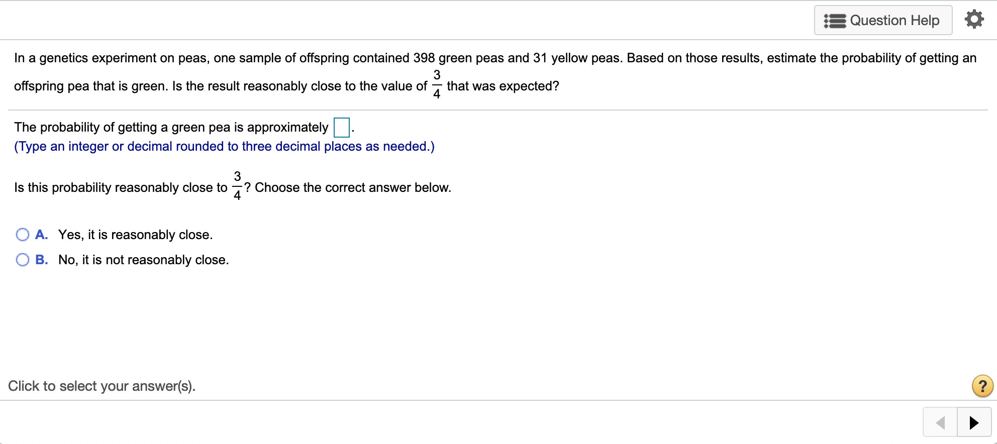 Solved Question Help In a genetics experiment on peas, one | Chegg.com