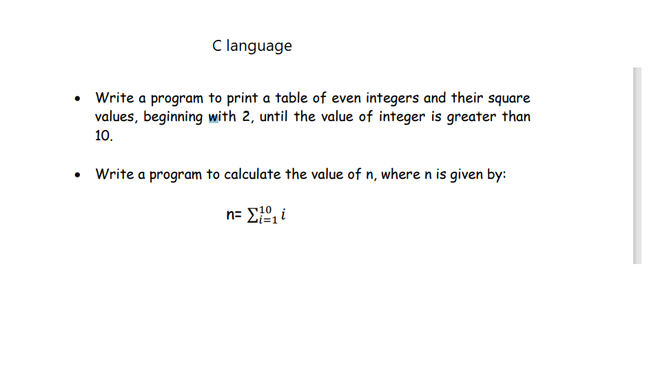 Solved C language Write a program to print a table of even | Chegg.com