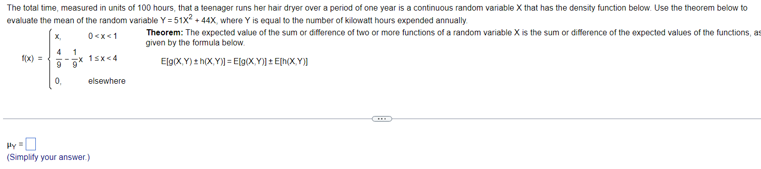 Solved The total time, measured in units of 100 hours, that | Chegg.com