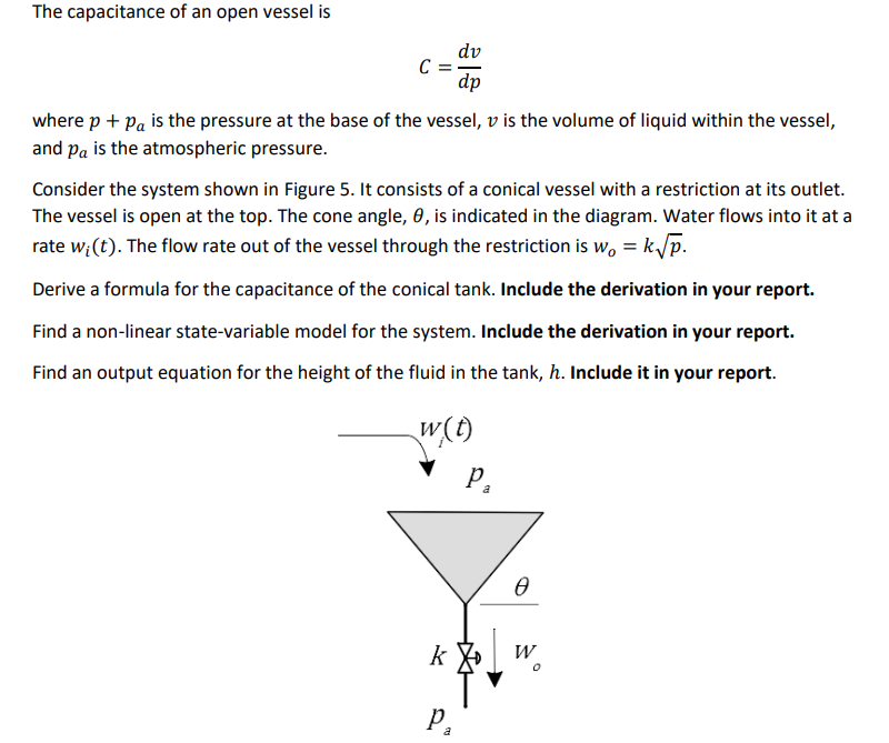 Solved The capacitance of an open vessel is C=dpdv where