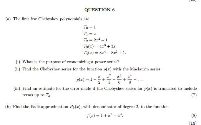 Solved Question 6 A The First Few Chebyshev Polynomials