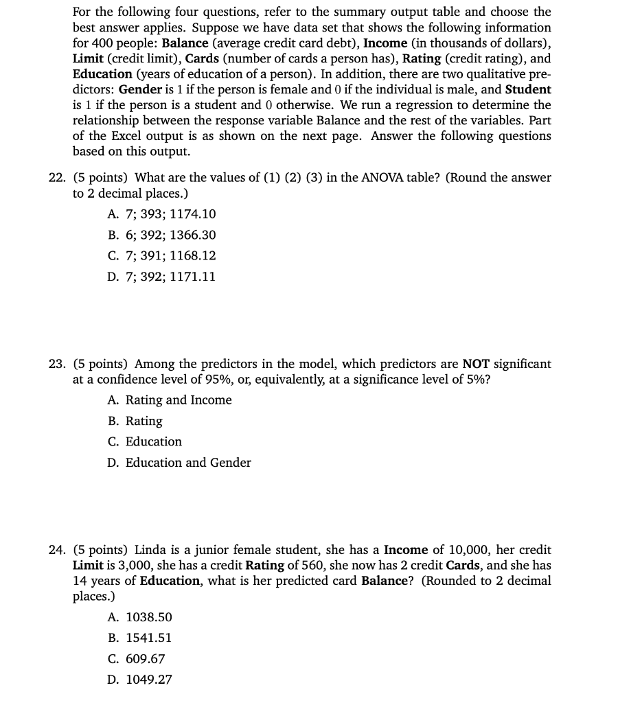 Solved For the following four questions, refer to the | Chegg.com