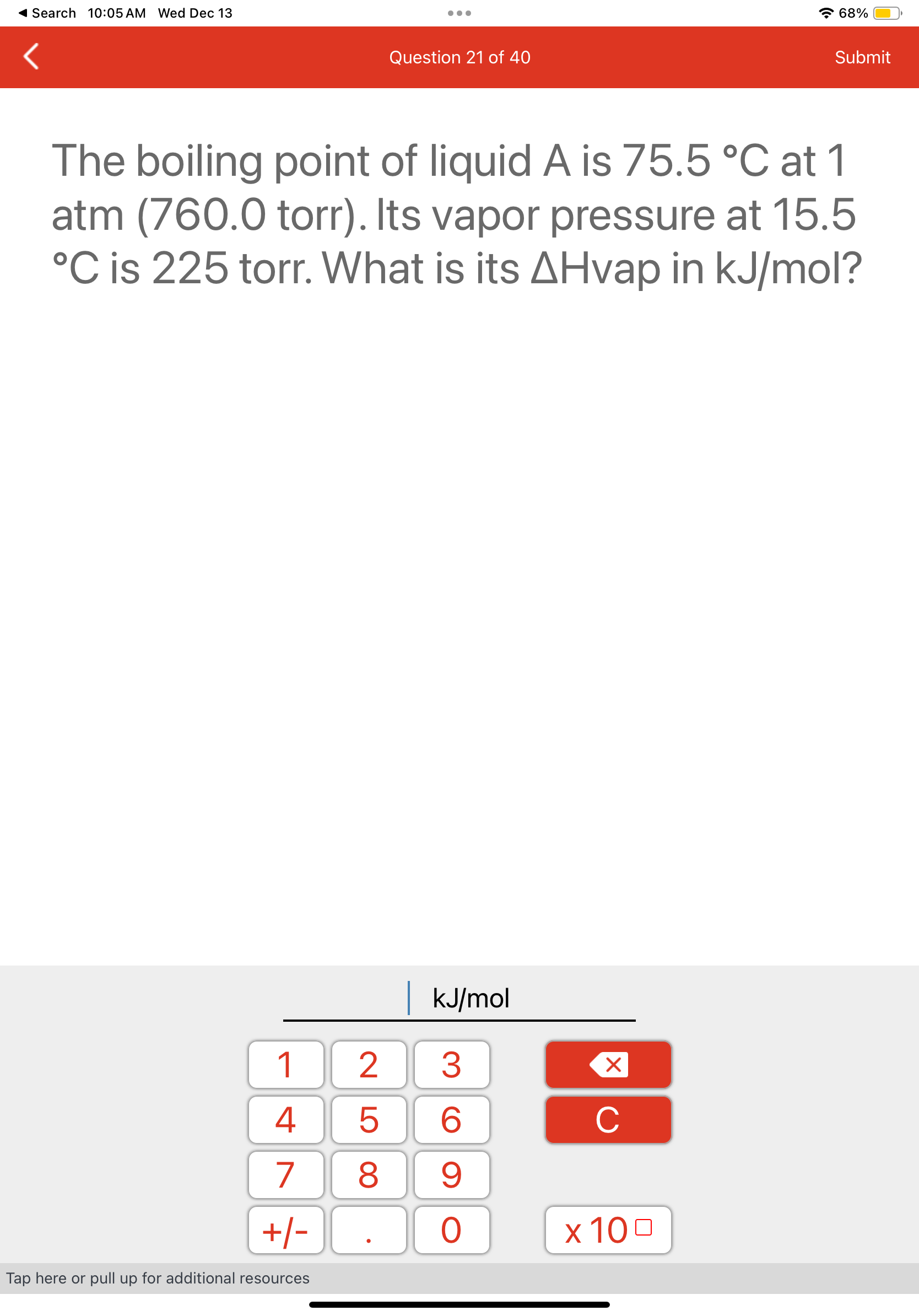 Solved The boiling point of liquid E is 30.5∘C at 1 atm