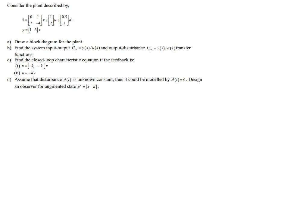 Consider the plant described by, [0.5] + y = [1 33x | Chegg.com
