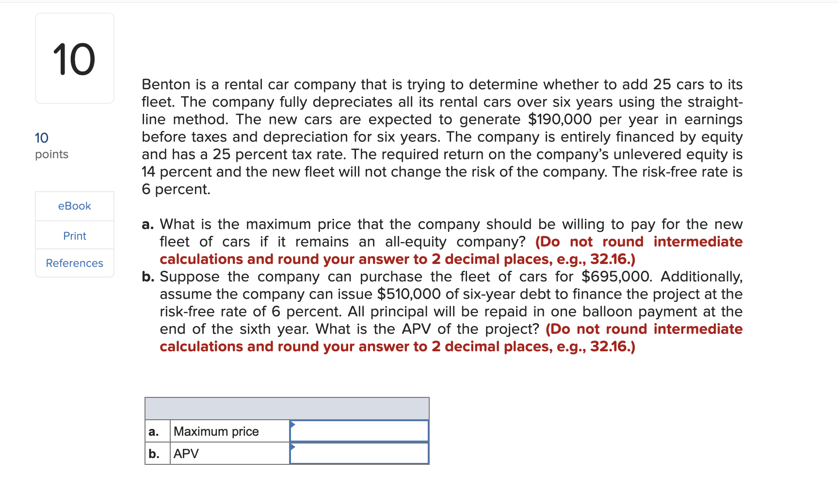 Solved 10 10 points Benton is a rental car company that is