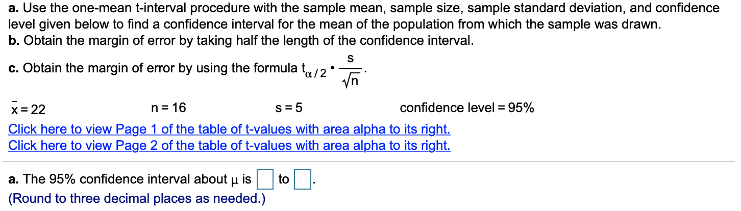 Solved A. Use The One-mean T-interval Procedure With The | Chegg.com