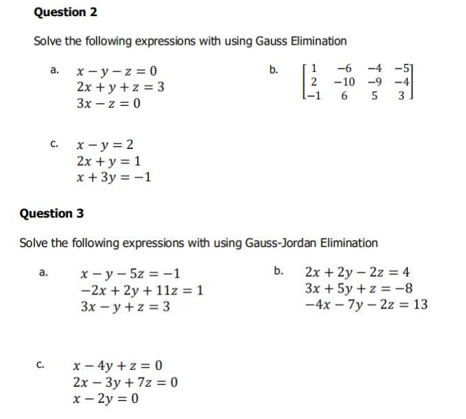 Solved Question 2 Solve The Following Expressions With Using Chegg Com