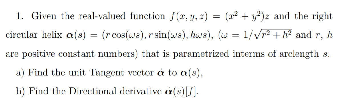 Solved 1 Given The Real Valued Function F X Y Z X2 Chegg Com