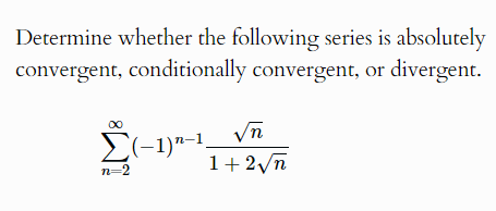 Solved Determine whether the following series is | Chegg.com